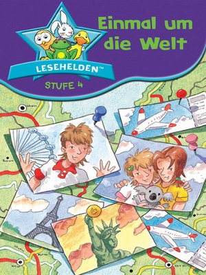 cover image of Lesehelden Stufe 4: Einmal um die Welt